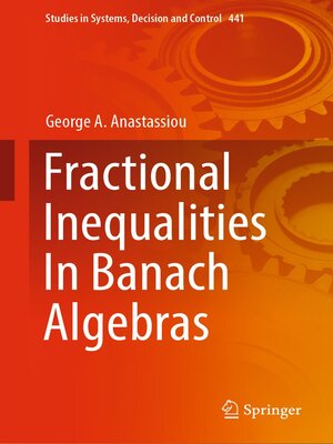 cover image of Fractional Inequalities In Banach Algebras